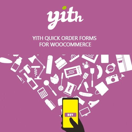 YITH-Quick-Order-Forms-for-WooCommerce-Premium.jpg
